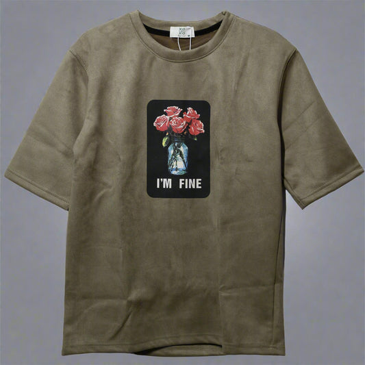 I Am Fine Print Oversized Suede Finish T-Shirt